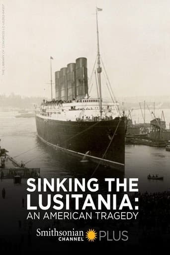 ملصق فيلم Sinking the Lusitania: An American Tragedy (2015)