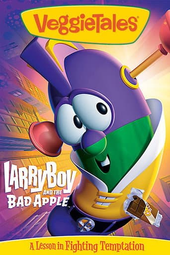 ملصق فيلم VeggieTales: LarryBoy and the Bad Apple (2006)