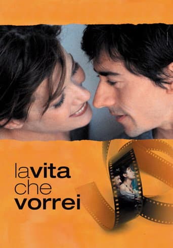 La vita che vorrei (2004) movie poster