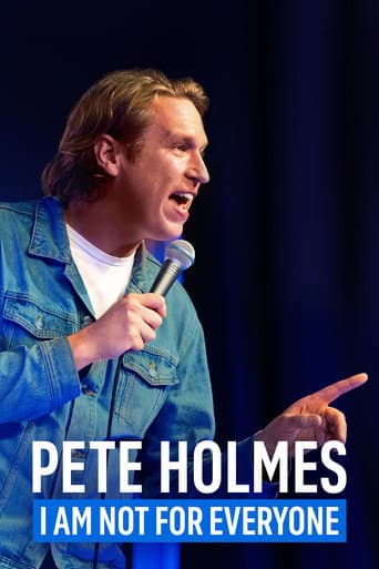 Affiche du film Pete Holmes: I Am Not for Everyone (2023)