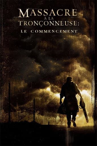 Affiche du film The Texas Chainsaw Massacre: The Beginning (2006)