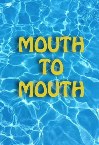 Affiche du film Mouth To Mouth (2017)