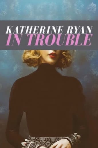 ملصق فيلم Katherine Ryan: In Trouble (2017)