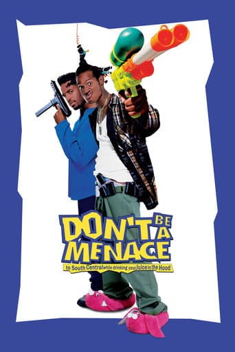 ملصق فيلم Don't Be a Menace to South Central While Drinking Your Juice in the Hood (1996)