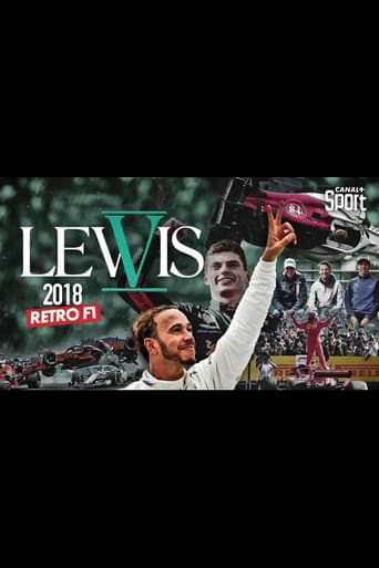 Rétro F1 2018 : Lewis V (2018) movie poster