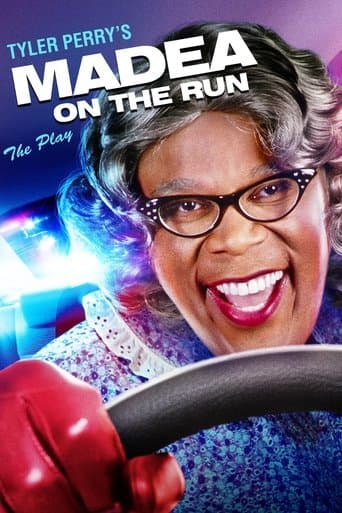 Tyler Perry's Madea on the Run - The Play (2017) movie poster