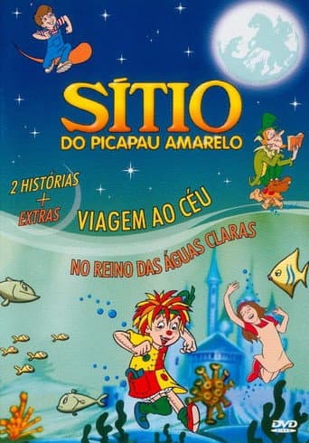 Affiche du film Sítio do Picapau Amarelo: Viagem ao Céu / No Reino das Águas Claras (2001)