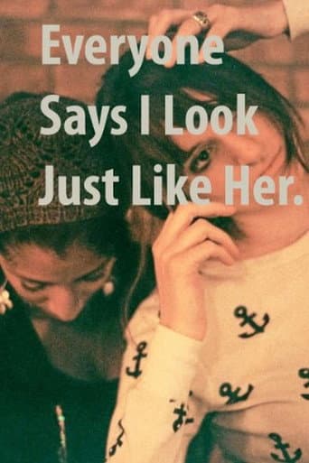 ملصق فيلم Everyone Says I Look Just Like Her (2010)