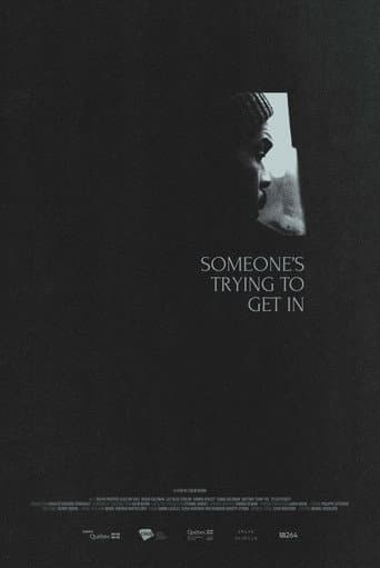 Affiche du film Someone's Trying to Get in (2024)