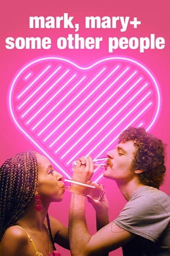 ملصق فيلم Mark, Mary + Some Other People (2021)