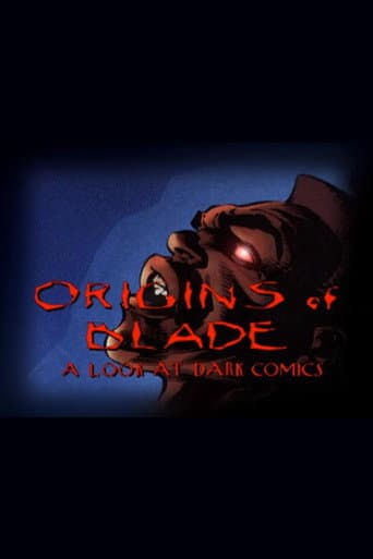 Origins of 'Blade': A Look at Dark Comics (1998) movie poster