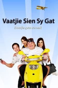 ملصق فيلم Vaatjie Sien Sy Gat (2008)