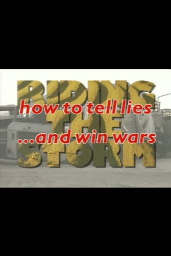 Riding the Storm: How to Tell Lies and Win Wars (1996) movie poster