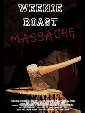 Weenie Roast Massacre (2007) movie poster
