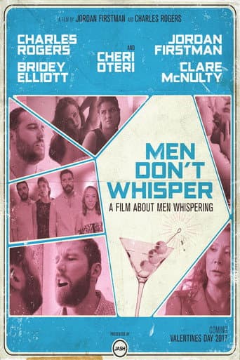 Affiche du film Men Don't Whisper (2017)
