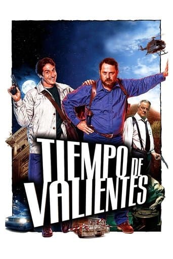 Tiempo de valientes (2005) movie poster