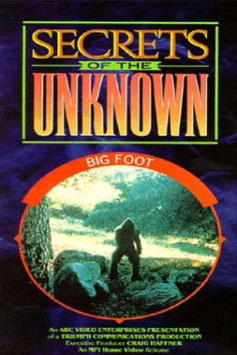 Secrets of the Unknown: Big Foot (1987) movie poster