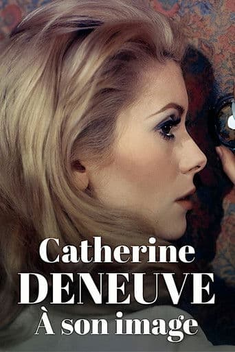 Affiche du film Catherine Deneuve à son image (2023)