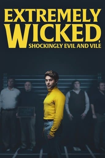 Affiche du film Extremely Wicked, Shockingly Evil and Vile (2019)