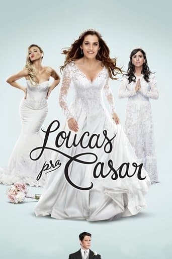Affiche du film Loucas pra Casar (2015)