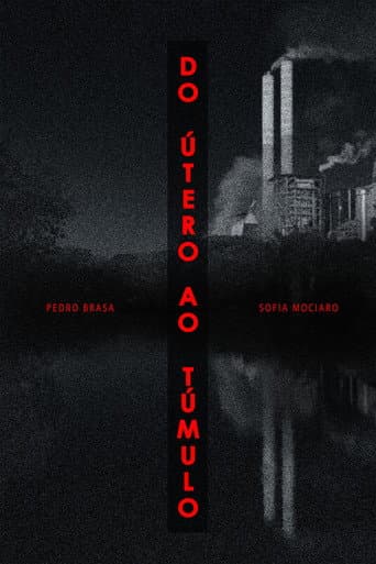 ملصق فيلم Do Útero Ao Túmulo (2022)