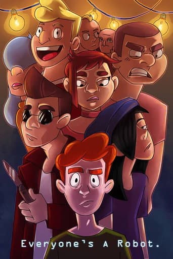 ملصق فيلم Everyone's a Robot (2019)