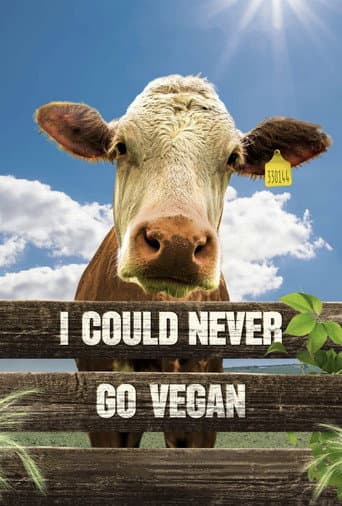 Affiche du film I Could Never Go Vegan (2024)