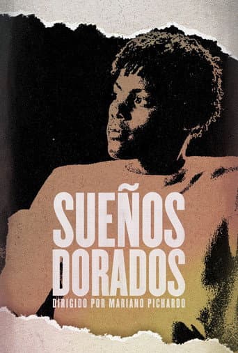 Affiche du film Sueños Dorados (2025)