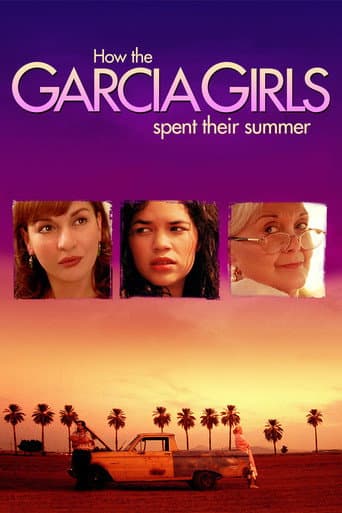 ملصق فيلم How the Garcia Girls Spent Their Summer (2005)