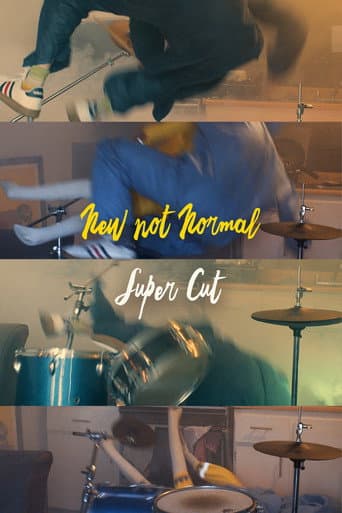 Affiche du film New Not Normal Trilogy Supercut (2021)