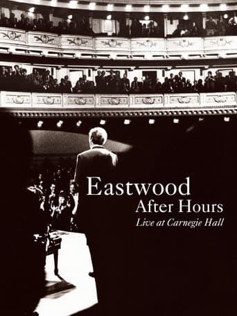 ملصق فيلم Eastwood After Hours: Live at Carnegie Hall (1997)