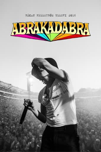 Abrakadabra: Håkan Hellström på Ullevi 2016 (2017) movie poster