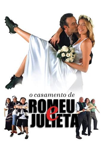 ملصق فيلم O Casamento de Romeu e Julieta (2005)