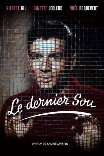 Affiche du film Le Dernier Sou (1946)