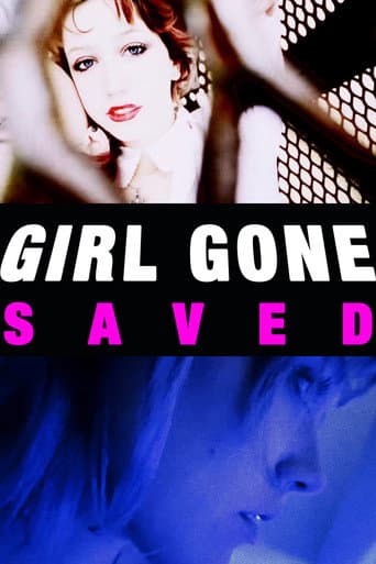ملصق فيلم GIRL GONE SAVED!