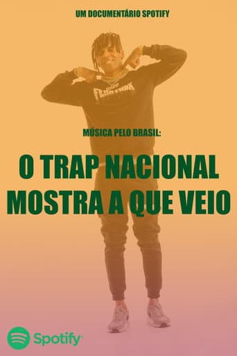 ملصق فيلم Música pelo Brasil: O Trap Nacional Mostra a Que Veio (2019)