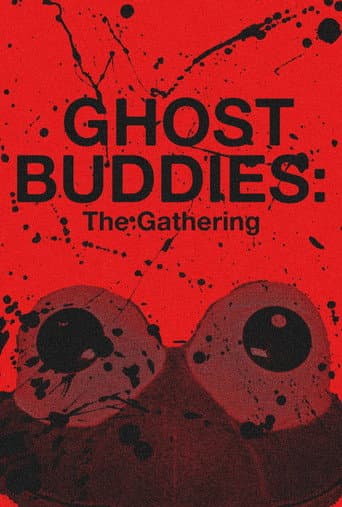 Affiche du film Ghost Buddies: The Gathering (2026)