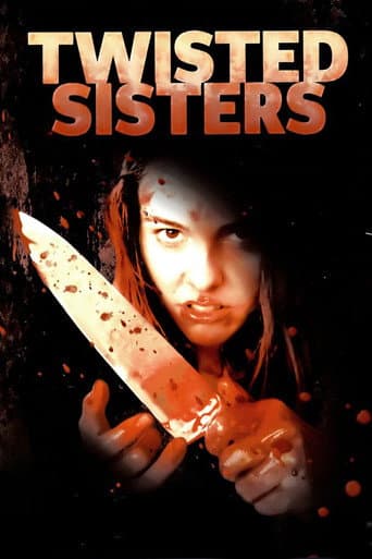 ملصق فيلم Twisted Sisters (2006)