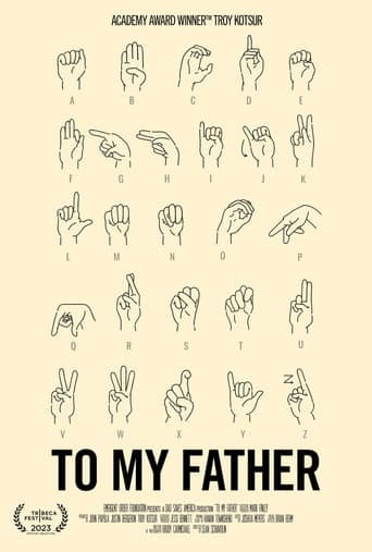 To My Father (2023) movie poster