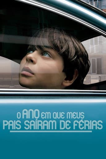 ملصق فيلم O Ano em que Meus Pais Saíram de Férias (2006)