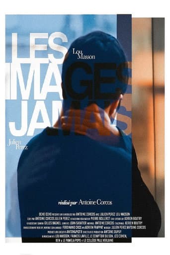 Affiche du film Les images jamais (2025)