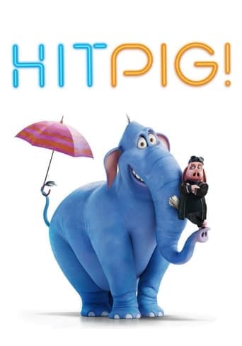 Hitpig! (2024) movie poster