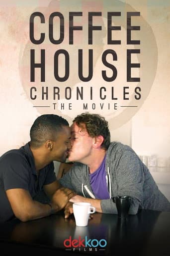 Coffee House Chronicles: The Movie (2016) movie poster