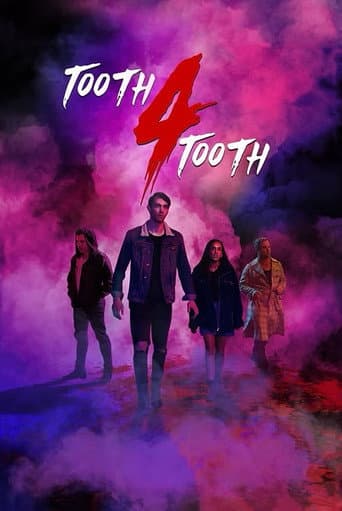 Tooth 4 Tooth (2020) movie poster