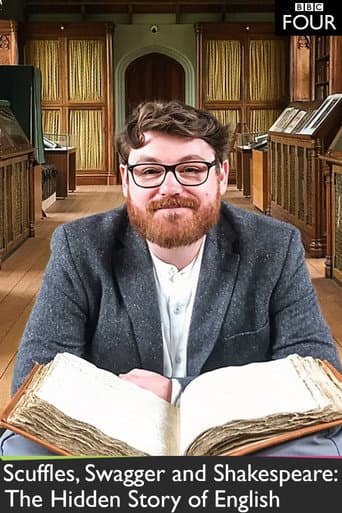 Affiche du film Scuffles, Swagger and Shakespeare: The Hidden Story of English (2019)