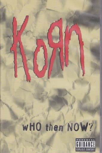 Korn: Who Then Now? (1997) movie poster