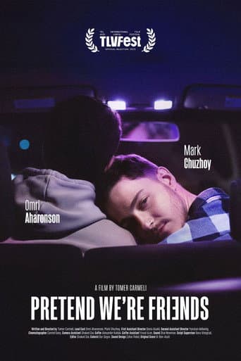 נעמיד פני חברים (2025) movie poster