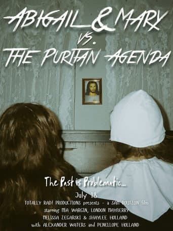 Affiche du film Abigail & Mary vs. The Puritan Agenda