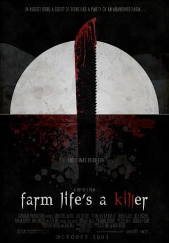 ملصق فيلم Farm Life's A Killer (2005)