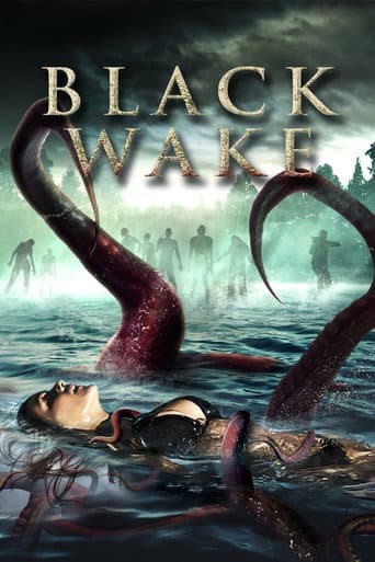 ملصق فيلم Black Wake (2018)